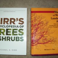 Dirr's Trees and Shrubs are all Mine!